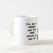 Ich habe ein Cello Kaffeetasse (Vorderseite Links)