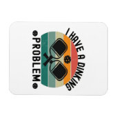 Ich habe ein Dinierproblem Magnet (Horizontal)
