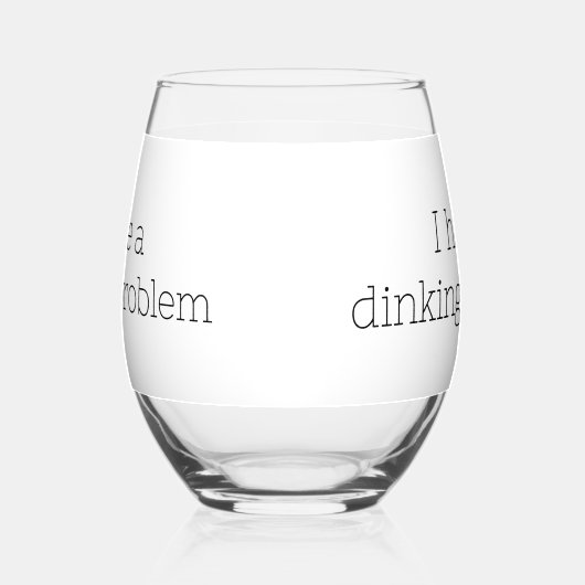 Ich habe ein Dinking Problem Pickleball Funny Weinglas Ohne Stiel (Links)