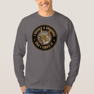 Ich habe ein Eichhörnchen geküsst - lustige Parodi T-Shirt