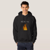 Ich habe ein Feuergeschenk Hoodie (Vorne ganz)