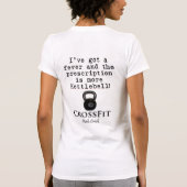 Ich habe ein Fieber T-Shirt (Rückseite)