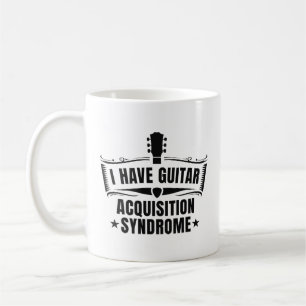 Ich habe ein Gitarrenakquisitionssyndrom Kaffeetasse