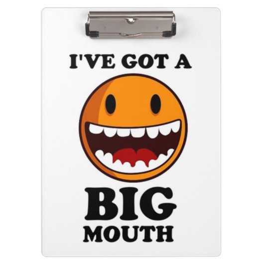 "ICH HABE EIN GROSSES MOUTH-GESICHT GOT KLEMMBRETT (Vorderseite)