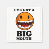 "ICH HABE EIN GROSSES MOUTH-GESICHT GOT SERVIETTE (Vorderseite)