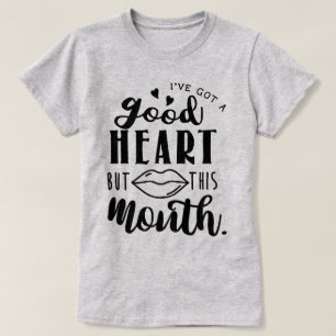Ich habe ein gutes Herz got.. T-Shirt