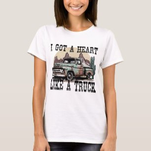 Ich habe ein Herz wie ein LKW T-Shirt