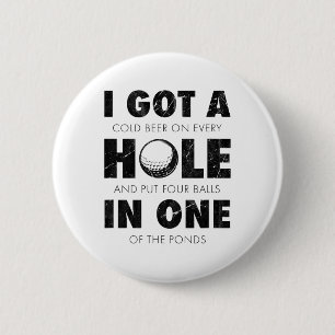 Ich habe ein Hole-in-One Golf lustige Zitate Herre Button