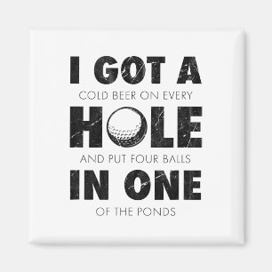 Ich habe ein Hole-in-One Golf lustige Zitate Herre Magnet