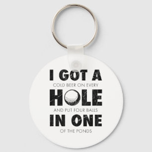 Ich habe ein Hole-in-One Golf lustige Zitate Herre Schlüsselanhänger
