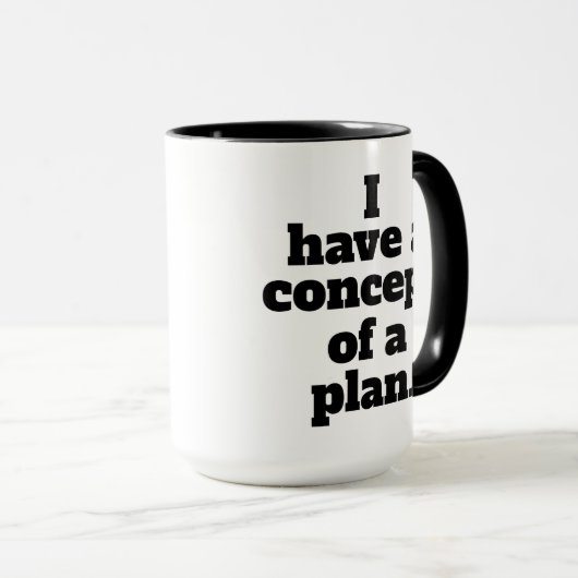 Ich habe ein Konzept für einen Plan, den Trump als Tasse (VorderseiteRechts)