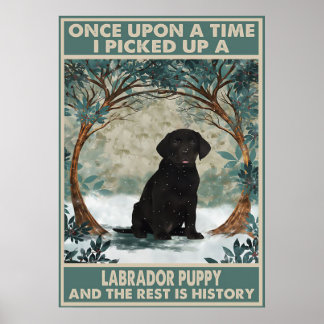 Ich habe ein Labrador-Welpenposter abgeholt Poster