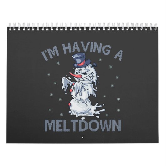 Ich habe ein Meltdown Funny Christmas Snowman Gesc Kalender (Titelbild)