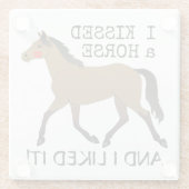 "Ich habe ein Pferd geküsst und es gemocht" mit Ba Glasuntersetzer (Rückseite)