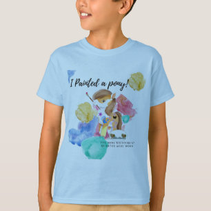 Ich habe ein Pony gemalt! T - Shirt