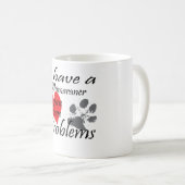 Ich habe ein Weimaraner, selbstverständlich, das Kaffeetasse (VorderseiteRechts)
