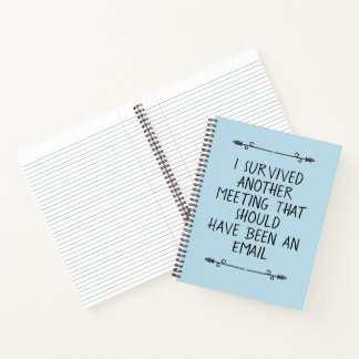 Ich habe ein weiteres ...Arbeitsprobleme Notizbuch