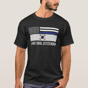 Ich habe eine doppelte Staatsbürgerschaft halb kor T-Shirt