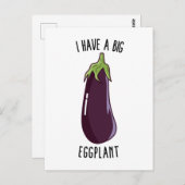 Ich habe eine große Aubergine - Funny Rude Eggplan Postkarte (Vorne/Hinten)