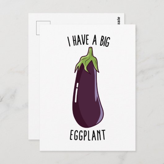 Ich habe eine große Aubergine - Funny Rude Eggplan Postkarte (Vorne/Hinten)
