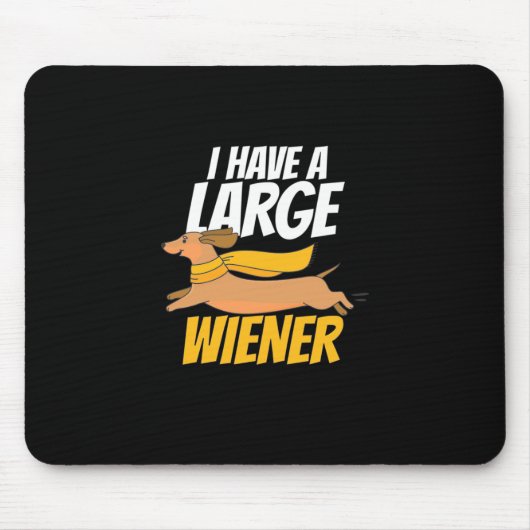 Ich habe eine große Dackel Mousepad (Vorne)