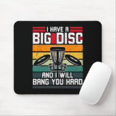 Ich habe eine große Scheibe und werde dich hart fü Mousepad (Mit Mouse)
