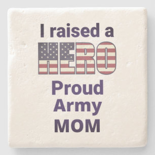 ICH HABE EINE HERO PROUD ARMY MAMA USA Flag Art Steinuntersetzer