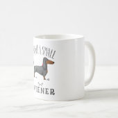 Ich habe eine kleine Dackel Kaffeetasse (VorderseiteRechts)