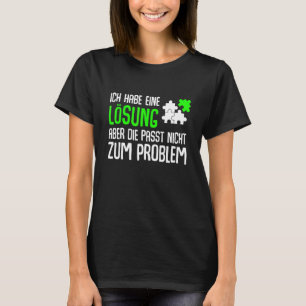 Ich habe eine Lösung, aber sie passt nicht zum Pro T-Shirt