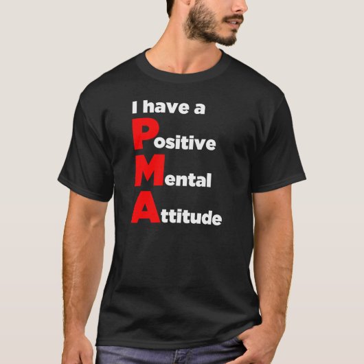 "Ich habe eine positive Geisteshaltung!" Shirt (Vorderseite)