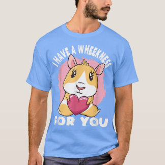 Ich habe eine Schwäche für Sie Guinea Pig 2760 T-Shirt