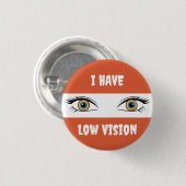 Ich habe eine Sehbehinderung - Regenbogen-Augen Button (Vorne & Hinten)