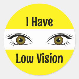 Ich habe eine Sehbehinderung Runder Aufkleber