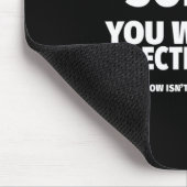Ich habe eine selektive Anhörung Mousepad (Ecke)