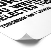 Ich habe eine selektive Anhörung Sorry, dass Sie n Poster (Ecke)