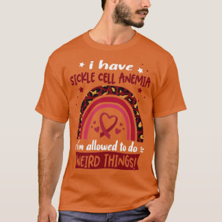 Ich habe eine Sichelzellanämie, die ich seltsam ma T-Shirt