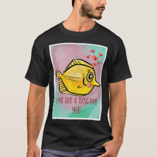 Ich habe eine Tang für dich T-Shirt