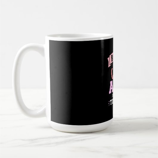 Ich habe eine Tante Kaffeetasse (Links)
