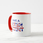 Ich habe eine Tasse mit britischem Akzent (Vorderseite Links)