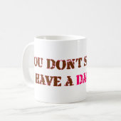 ich habe eine Tochter Kaffeetasse (Vorderseite Links)