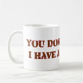 ich habe eine Tochter Kaffeetasse (Links)