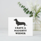 Ich habe eine verzogene Dackel Postkarte (Stehend Vorderseite)