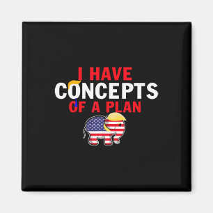 Ich habe eine Vorstellung von einem lustigen Trump Magnet