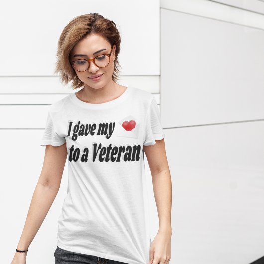 Ich habe einem Veteranen mein Herz gegeben T-Shirt