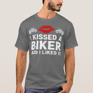 Ich habe einen Biker geküsst und das lustige Spric T-Shirt
