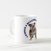 Ich habe einen Bulldog geküsst Kaffeetasse (Vorderseite Links)
