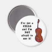 Ich habe einen Cello Got Magnet (Vorderseite/Rückseite)