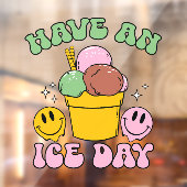 Ich habe einen Eistag Fensteraufkleber (Blatt 2)