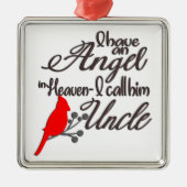 Ich habe einen Engel im Himmel/Onkel Ornament Aus Metall (Vorne)