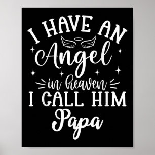 Ich habe einen Engel im Himmel und nenne ihn Papa Poster